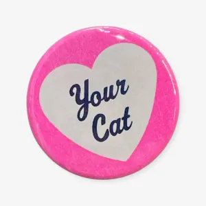 I Love Your Cat Button
