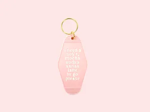 I NEED A LATTE | KEYCHAIN