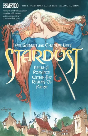 Neil Gaiman And Charles Vess's Stardust (New Edition) TP